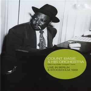 Count Basie - Live In Berlin & Stockholm 1968 FLAC