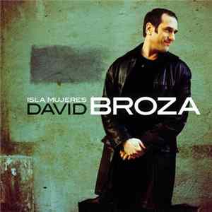 David Broza - Isla Mujeres FLAC
