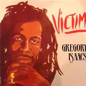 Gregory Isaacs - Victim FLAC