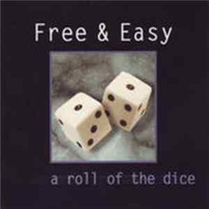 Free & Easy - A Roll Of The Dice FLAC