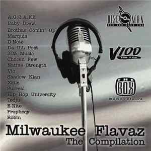 Various - Milwaukee Flavaz: The Compilation FLAC