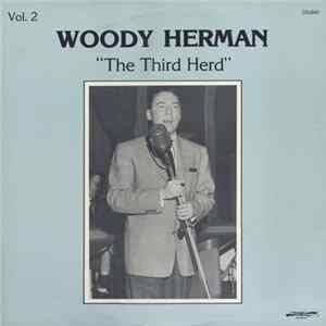 Woody Herman - The Third Herd Vol. 2 FLAC