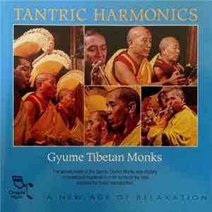 Gyume Tibetan Monks - Tantric Harmonics FLAC