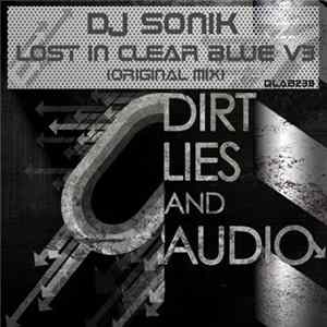 DJ Sonik - Lost In Clear Blue FLAC