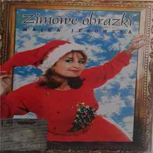 Majka Jeżowska - Zimowe Obrazki FLAC