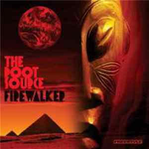 The Root Source - Firewalker FLAC