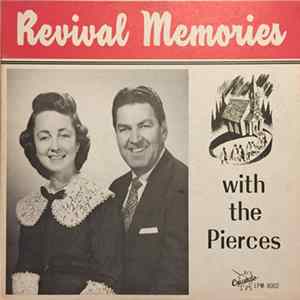 The Pierces - Revival Memories FLAC