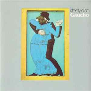 Steely Dan - Gaucho FLAC