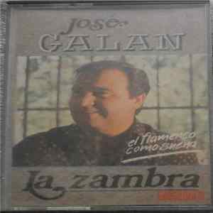 Jose Galan - La Zambra FLAC