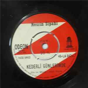 Nesrin Sipahi - Kederli Günlerimde / Sus Sus Sus FLAC