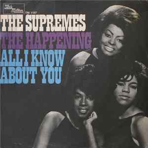 The Supremes - The Happening / All I Know About You FLAC