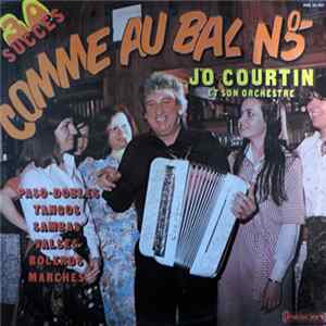 Jo Courtin Et Son Orchestre - Comme Au Bal No 5 FLAC