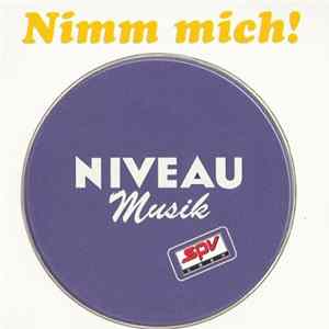 Various - Niveau Musik - Nimm Mich! FLAC