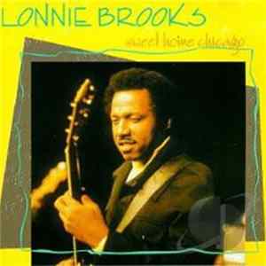 Lonnie Brooks - Sweet Home Chicago FLAC