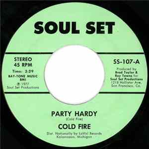 Cold Fire - Party Hardy / Badder Than Bad FLAC