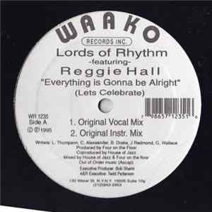 Lords Of Rhythm - Everything Is Gonna Be Alright (Let's Celebrate) FLAC