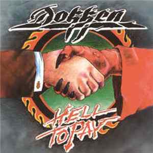 Dokken - Hell To Pay FLAC