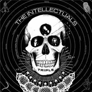 The Intellectuals - Triple FLAC