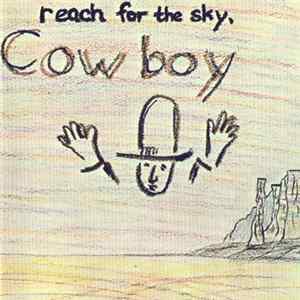Cowboy - Reach For The Sky FLAC