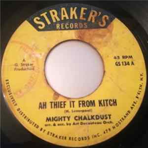 Mighty Chalkdust - Ah Thief It From Kitch / Joanne FLAC