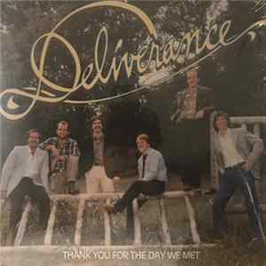 Deliverance - Thank You For The Day We Met FLAC
