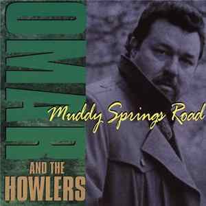 Omar And The Howlers - Muddy Springs Road FLAC