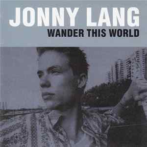 Jonny Lang - Wander This World FLAC