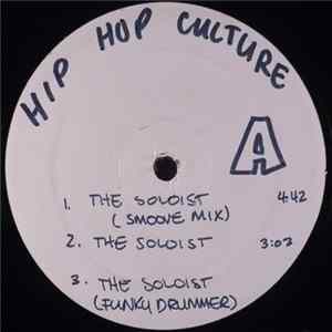 Hip Hop Culture - The Soloist / Move Your Body FLAC