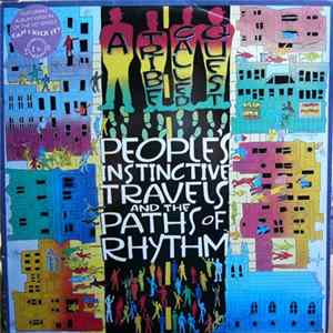 A Tribe Called Quest - People's Instinctive Travels And The Paths Of Rhythm FLAC