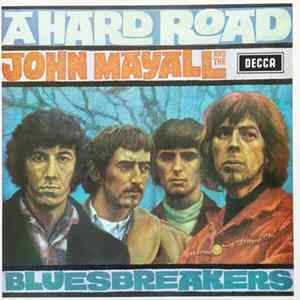 John Mayall And The Bluesbreakers - A Hard Road FLAC