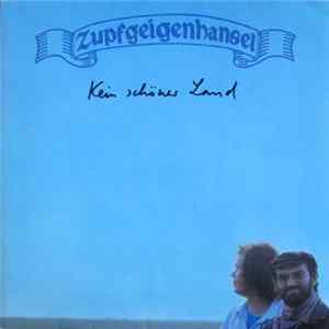 Zupfgeigenhansel - Kein Schöner Land FLAC