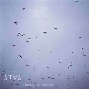 Atma - Remedy In Motion FLAC