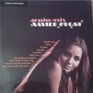 Xavier Cugat And His Orchestra - Spanish Eyes FLAC