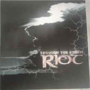 Riot - Through The Storm FLAC