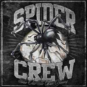 Spider Crew - Too Old To Die Young FLAC