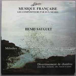 Henri Sauguet - Mélodies / Divertissement De Chambre FLAC