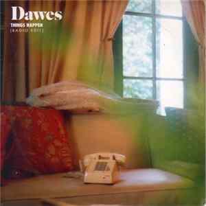 Dawes - Things Happen FLAC