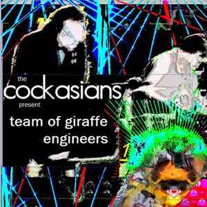 Cockasians - Team Of Giraffe Engineers FLAC