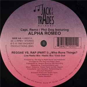 Capt. Remo / Phil Dog Featuring Alpha Romeo - Reggae Vs. Rap / Yellow Is The Color FLAC