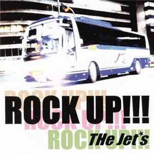 The Jet's - Rock Up!!! FLAC