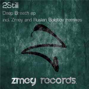 2Still - Deep Breath EP FLAC