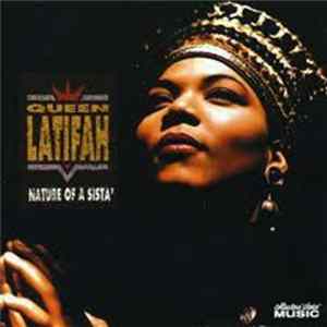 Queen Latifah - Nature Of A Sista' FLAC