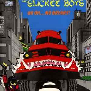 The Slickee Boys - Uh Oh ... No Breaks! FLAC