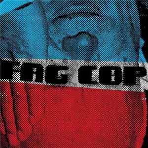 Fag Cop - Complete Shit Volume 1 FLAC