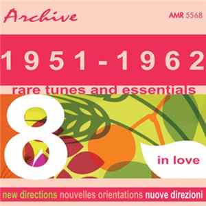 Various - Rare Tunes And Essentials 8: In Love FLAC