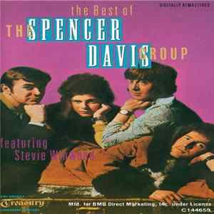 The Spencer Davis Group - The Best Of The Spencer Davis Group (Featuring Stevie Winwood) FLAC