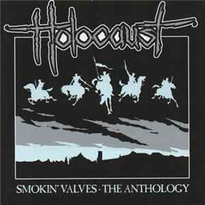 Holocaust - Smokin' Valves (The Anthology) FLAC