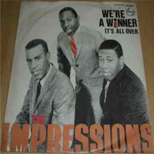 The Impressions - We're A Winner / It's All Over FLAC