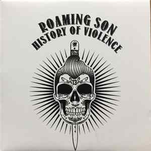 Roaming Son - History Of Violence FLAC