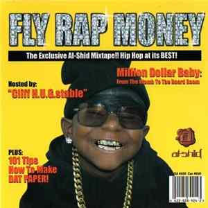 Al-Shid - Fly Rap Money Volume 1 FLAC